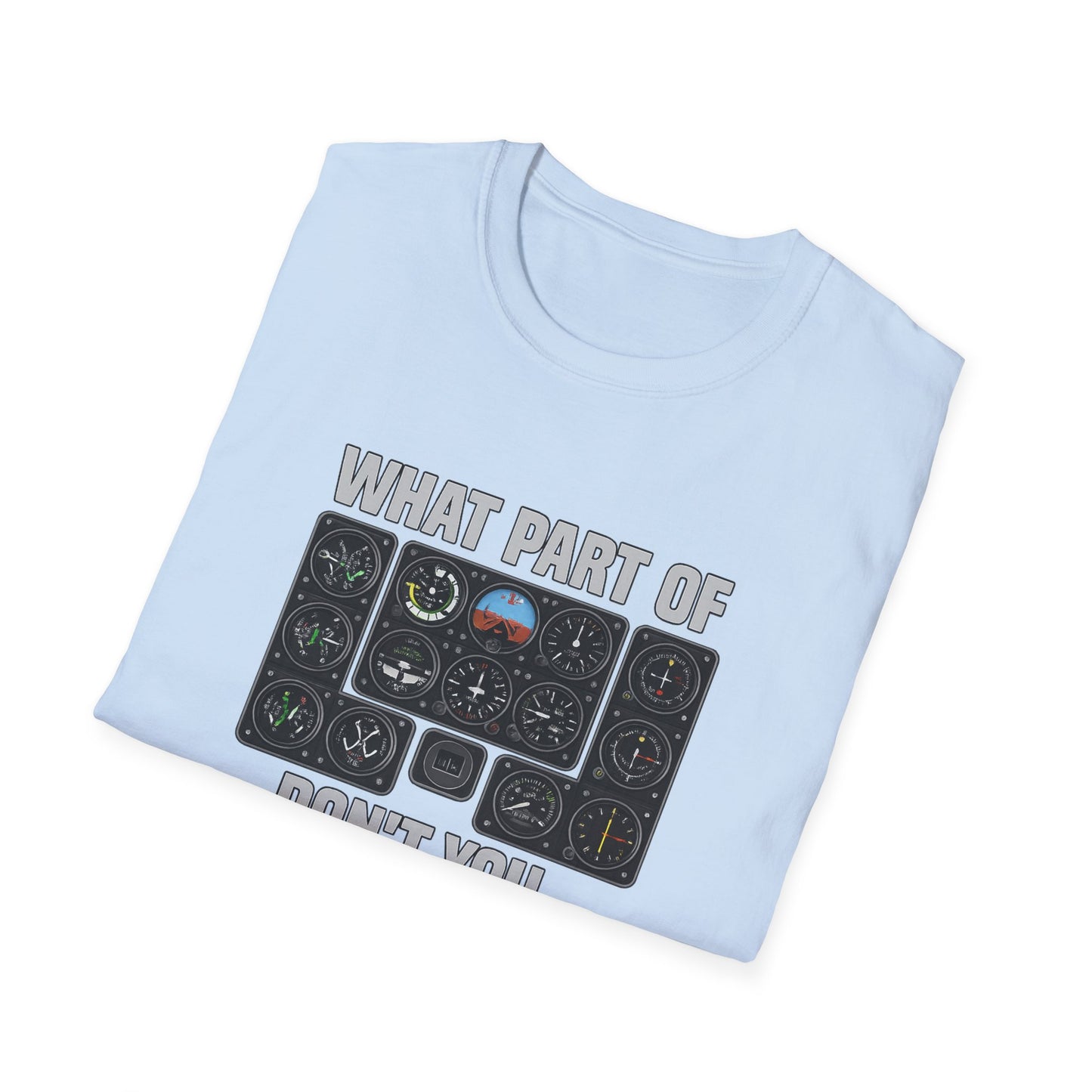 Funny Aviation T-Shirt - Pilot Humor Flight Crew Tee