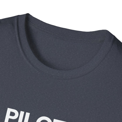Funny Pilot T-Shirt - Aviation Tee for Pilots & Flight Lovers