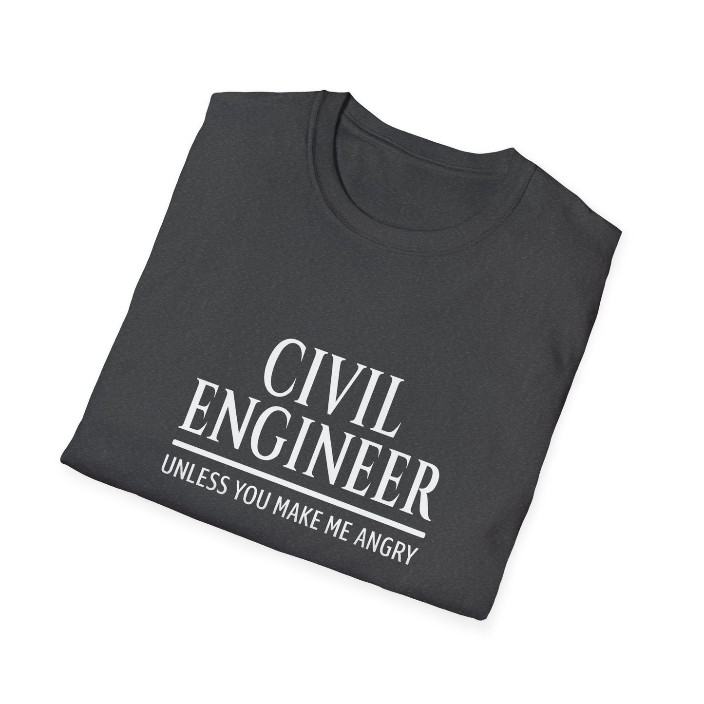Unisex T-Shirt for Civil Engineer - Witty Design